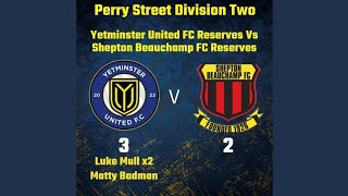 Yetminster United R 32 Shepton Beauchamp R [upl. by Natanoj254]