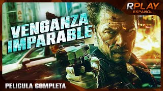 VENGANZA IMPARABLE  ESTRENO 2024  ACCIÓN  PELICULA COMPLETA EN ESPANOL LATINO [upl. by Sheeran]