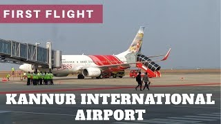 First Flight  Kannur International Airport [upl. by Naivaj]