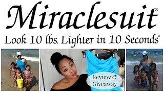 MIRACLESUIT Review amp Giveaway [upl. by Cida598]