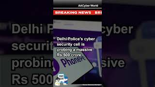 Rs 500 Crore Investment Scam PhonePe and Others Under Investigationviralvideo viralshorts shorts [upl. by Htur114]