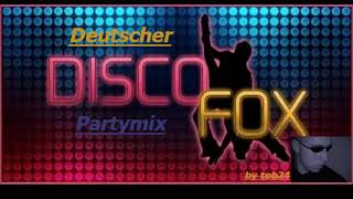 deutscher german Discofox mixed by tob24 80er 80s 90er 90s discofox music schlager [upl. by Nessej]