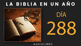 La Biblia En Un Año  Día 288 [upl. by Euphemiah929]