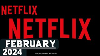 What’s Coming to Netflix in February 2024 netflix [upl. by Anrapa400]