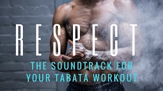 ▶️ HIIT MUSIC 2018  RESPECT  Tabata  HIP HOP [upl. by Amling608]