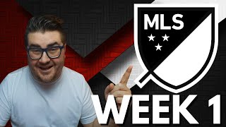 MLS WEEK 1 PREDICTIONS [upl. by Lara491]