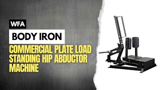 Body Iron Commercial Plate Load Standing Hip Abductor Machine [upl. by Fougere]