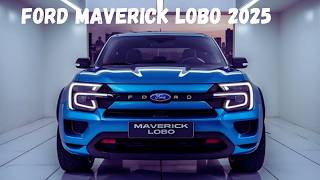 Ford Maverick Lobo New Model 2025  New Model Modified Cars ford electronic 2025 [upl. by Xavler]