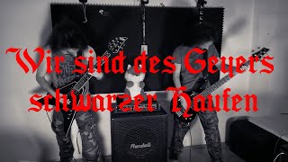 Wir sind des Geyers schwarzer Haufen  Metal version [upl. by Maxentia34]