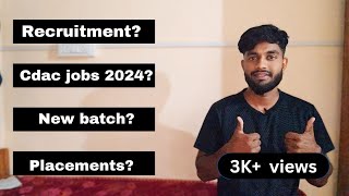 Cdac recruitment 2024  cdac new batch 2024 announced cdac jobs cdac placement 2024 [upl. by Yrrehs]