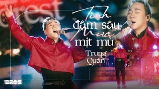 TÌNH SÂU ĐẬM MƯA MỊT MÙ  OST Romance in the Rain x PP Nguyễn  Trung Quân live at Soul of TheForest [upl. by Anit]