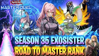 Exosister List for Climbing MASTER RANK Season 35 Master Duel [upl. by Muncey]