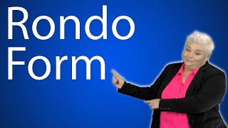 Rondo Form EXPLAINED [upl. by Eahc]