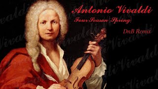 Antonio Vivaldi spring  DnB Remix  vivaldi remix [upl. by Ahsenwahs]