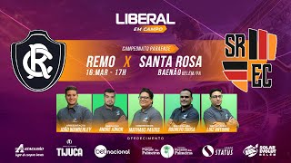 REMO 2 X 0 SANTA ROSA  AO VIVO  PARAZÃƒO 2024  QUARTAS DE FINAL  JOGO DE VOLTA [upl. by Tersina]