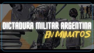 DICTADURA MILITAR ARGENTINA 19761986 en minutos [upl. by Lederer602]