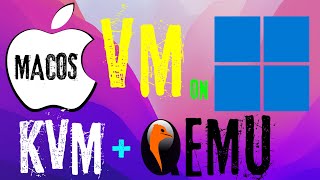 How To Install macOS VM On Windows 10  11 PC With QEMU KVM [upl. by Len]