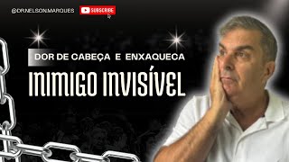 Enxaqueca e Dor de Cabeça Inimigos Invisíveis Dr Ndelson Marques [upl. by Sollows]