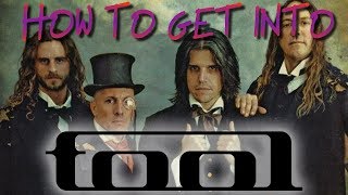 HOW TO GET INTO Tool  The Rock Critic [upl. by Tempest]