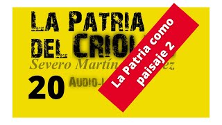 🔵LA PATRIA DEL CRIOLLO AudioLibro  Severo Martínez Peláez  20 [upl. by Rexfourd]