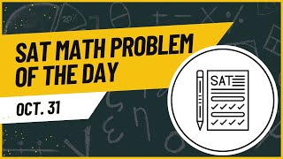 SAT Math Question of the Day satmathreview satmathpractice satmathwalkthrough mathwithkat [upl. by Rollet185]