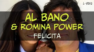 Al Bano amp Romina Power  Felicita  Lyrics на русском [upl. by Earlene]