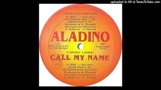 Aladino  Call my name Radio mix  1994 [upl. by Schnell]