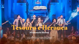 Missionário Shalom  Tesouro amp Herança  Campanha Vocacional Forjados na Esperança [upl. by Dlareg]