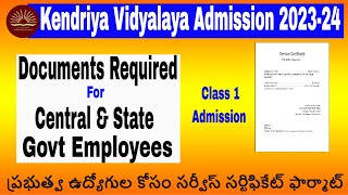 Kendriya Vidyalaya Admission 202324 Important Documents required for State amp Central Govt Employees [upl. by Akirrehs556]