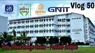 College Review  GNIT  Guru Nanak College Sodepur  Asifs life [upl. by Sara34]