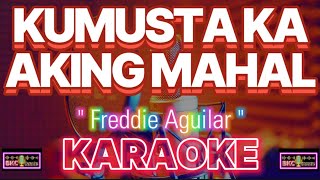 KAMUSTA KA AKING MAHAL  Freddie Aguilar  Reggae  Karaoke 💃Nature Background 🕺 Kantang BKC [upl. by Elmore]