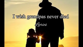 I Wish Grandpas Never Died lyrics  Riley Green [upl. by La Verne]