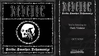 REVENGE  StrikeSmotherDehumanize 2020 Full Album Stream [upl. by Ocire]