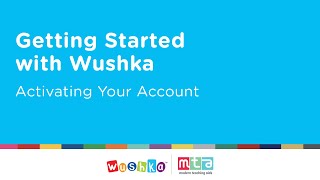 Getting Started With Wushka  Part 1  Activating Your Account [upl. by Odawa191]