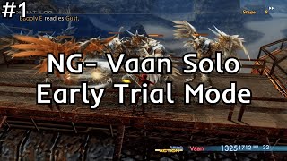 NG Vaan Solo Early Trial Mode Ep1  FFXII The Zodiac Age [upl. by Veradis]