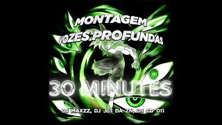 Montagem Vozes Profundas  PHONK  30 MINUTES [upl. by Luwana729]