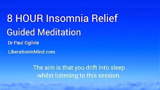 8 Hour Insomnia Relief Guided Meditation for Sleep [upl. by Evie719]