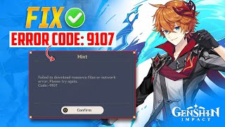 How to Fix Genshin Impact Error Code 9107 on PC  Failed to Download Resource File [upl. by Adliw]