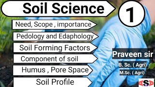 Need scope Pedology Edaphology Soil forming factor component of Soil etc [upl. by Orvie]