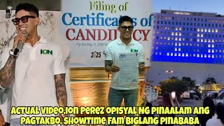 ION PEREZ ACTUAL VIDEOOPISYAL NA IPINAALAM ANG PAGTAKBO SHOWTIME FAM BIGLANG PINABABA [upl. by Ellivro]