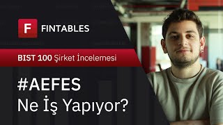 Anadolu Efes Ne İş Yapıyor AEFES [upl. by Agnola800]