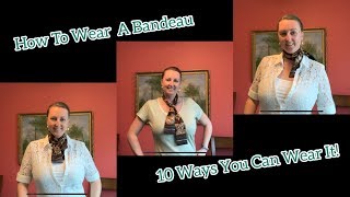 Louis Vuitton Bandeau How to Wear a Bandeau  10 Ways YOU Can Wear It [upl. by Llejk]