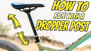 How To Use A Dropper Post On The Trail [upl. by Dovev]