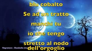 negramaro  blu cobalto versione acustica con testo [upl. by Becky]