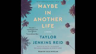 Maybe in Another Life By Taylor Jenkins Reid  Audiobooks [upl. by Dubois]