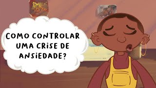 Como controlar uma crise de ansiedade [upl. by Alahc680]