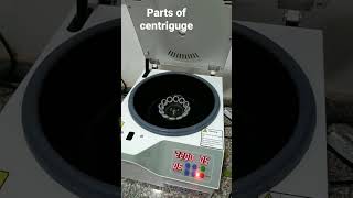 Parts of centrifuge machine [upl. by Sianna848]