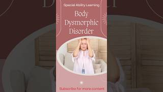 What is Body Dysmorphic Disorder [upl. by Lesnah]