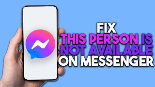 How To Fix This Person Is Not Available On Messenger New Method [upl. by Gerrard632]