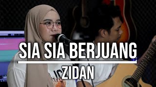 SIA SIA BERJUANG  ZIDAN LIVE COVER INDAH YASTAMI [upl. by Eibbob317]